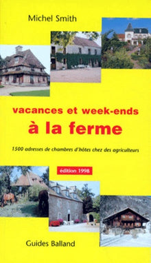 Vacances et week-ends à la ferme
