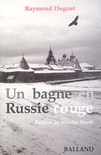 Un bagne en Russie : Solovki