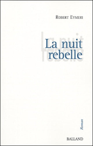 La nuit rebelle