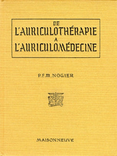 De l'auriculothérapie à l'auriculomédecine
