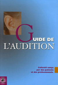 Le guide de l'audition