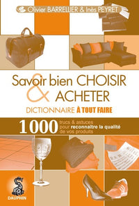 Savoir bien choisir et acheter