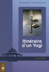 Itinéraire d'un yogi