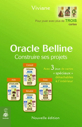 Oracle Belline T3 : Réalisez vos projets d'avenir