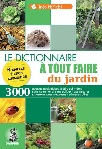 Dictionnaire à tout faire du jardin