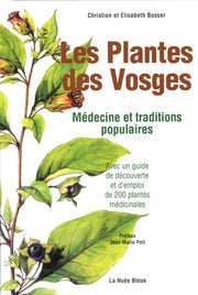 Dictionnaire des plantes medicinales dans le massif vosgien