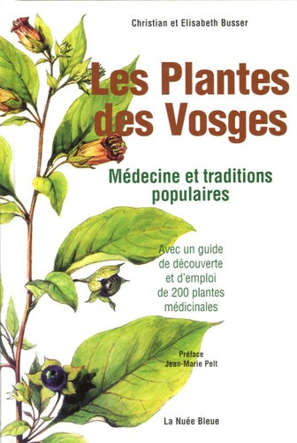 Dictionnaire des plantes medicinales dans le massif vosgien