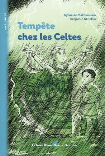 Tempête chez les Celtes