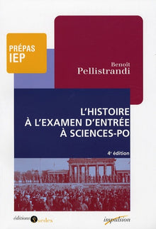 L'histoire à l'examen d'entrée à Sciences-Po: Prépas IEP