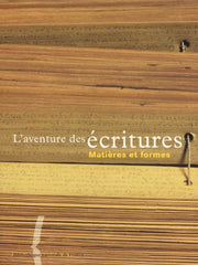 L'Aventure des écritures T.2
