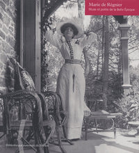 Une muse de la Belle Epoque : Marie de Régnier