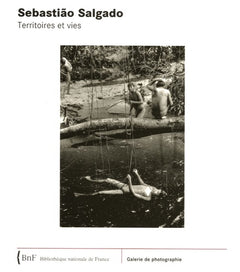 Sebastiao Salgado: Territoires et vies