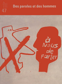 A nous de parler - Homme de parole 47