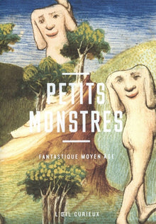 Petits monstres - Fantastique Moyen-Age
