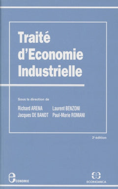 TRAITE D'ECONOMIE INDUSTRIELLE