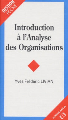 Introduction à l'analyse des organisations