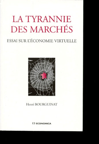 La tyrannie des marchés