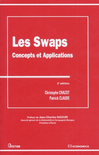 Les swaps : concepts et applications