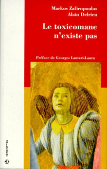 Toxicomane n'existe pas