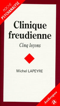 Clinique freudienne  Cinq leçons