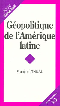 GEOPOLITIQUE DE L'AMERIQUE LATINE