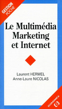 MULTIMEDIA MARKETING ET INTERNET (LE)