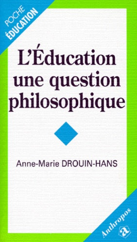 L'éducation, une question de philosophie