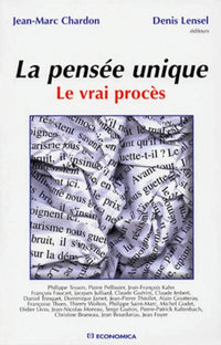 Pensée unique (La)