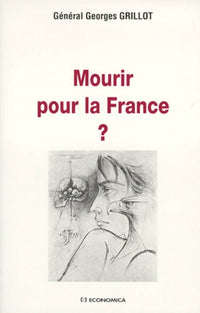 Mourir pour la France ?