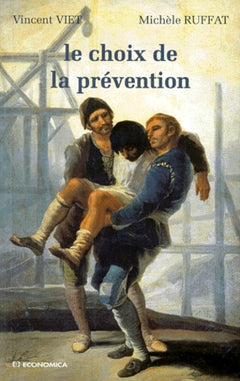 CHOIX DE LA PREVENTION (LE)