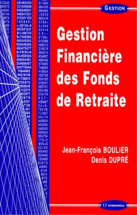 Gestion financière des fonds de retraite