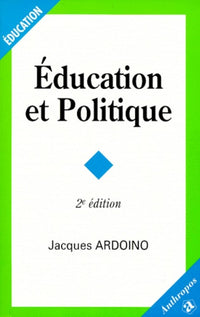 EDUCATION ET POLITIQUE