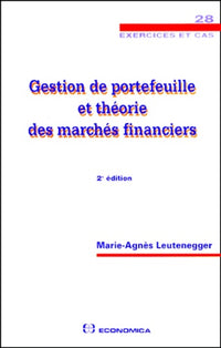 Gestion de portefeuille et théorie des marchés financiers
