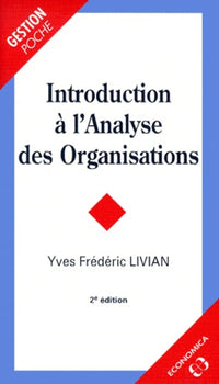 INTRODUCTION A L'ANALYSE DES ORGANISATIONS