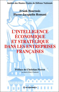 L'intelligence économique et stratégique dans les entreprises françaises