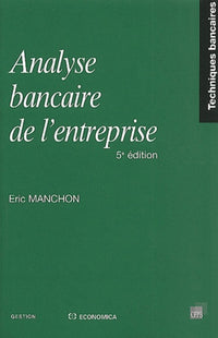 Analyse bancaire de l'entreprise