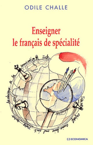 Enseigner le français de spécialité