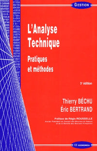 L'analyse technique : pratiques et méthodes