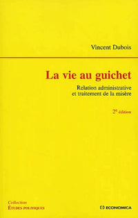 VIE AU GUICHET (LA)