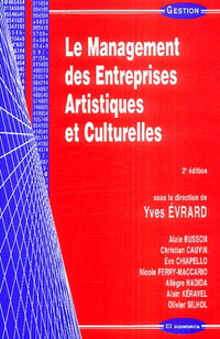 Le Management des Entreprises Artistiques et Culturelles