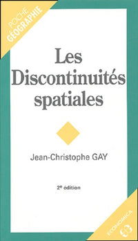 DISCONTINUITES SPATIALES (LES)