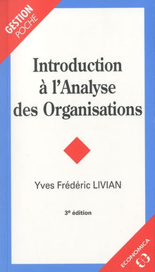 Introduction à l'analyse des organisations