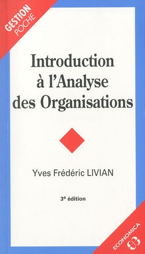 Introduction à l'analyse des organisations