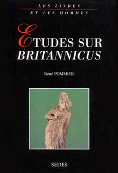 Etudes sur Britannicus