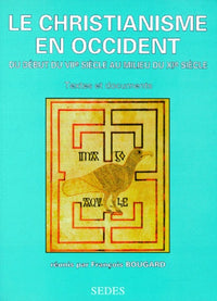 Le Christianisme en Occident