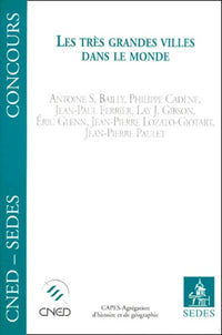 Les Très Grandes Villes dans le monde