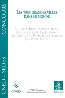 Les Très Grandes Villes dans le monde