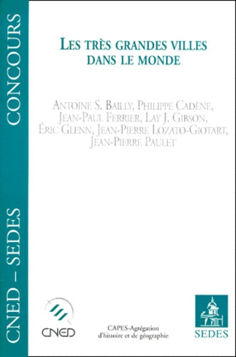 Les Très Grandes Villes dans le monde