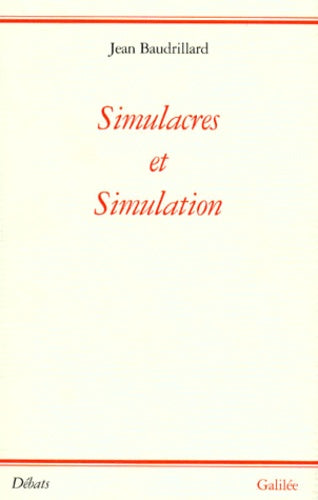 simulacres et simulation