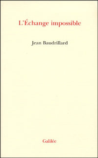 L'échange impossible